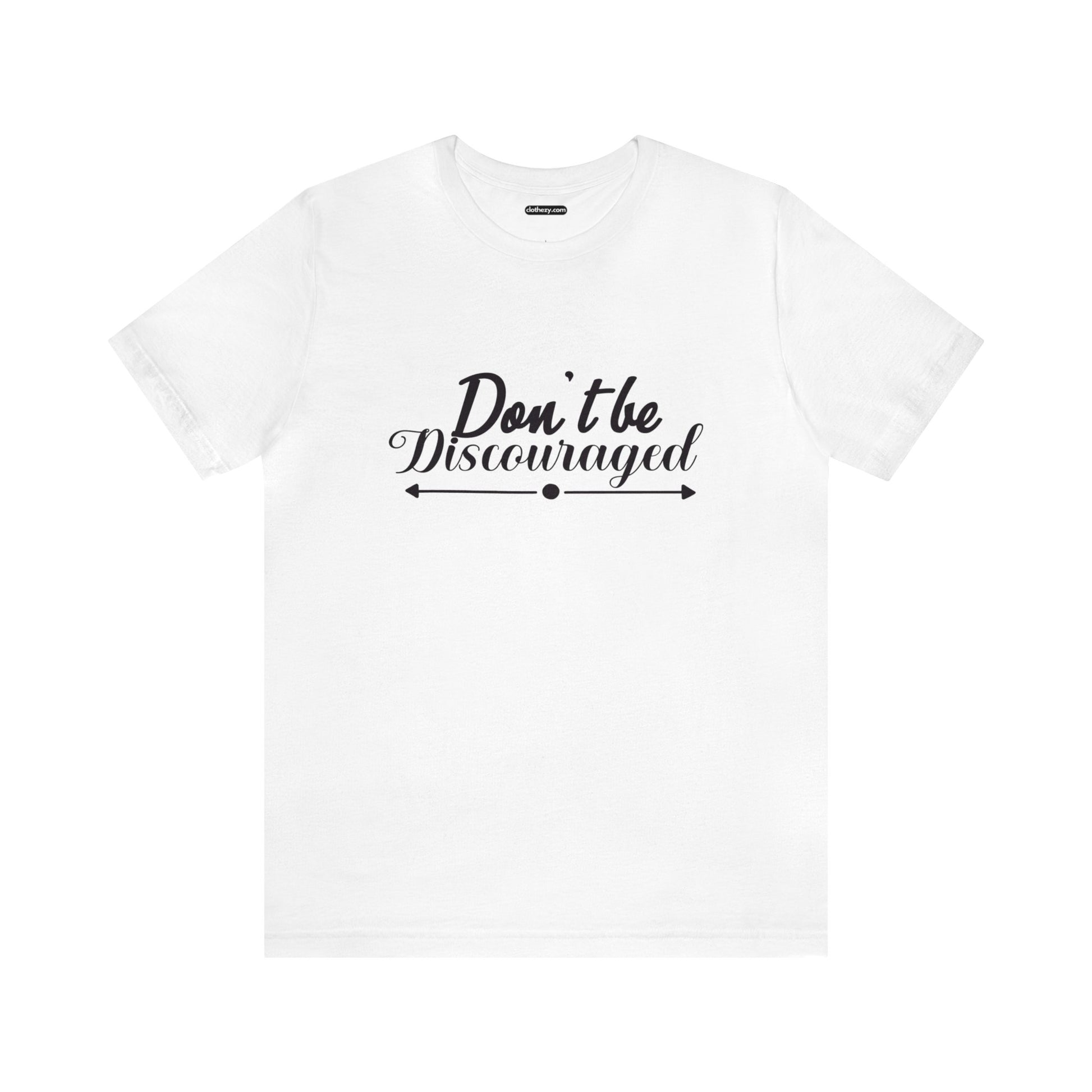 Don't Be Discouraged - Unisex Adult Tee by clothezy.com - Buy Now